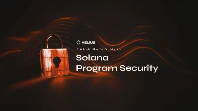Solana 프로그램 보안을 위한 히치하이커 가이드