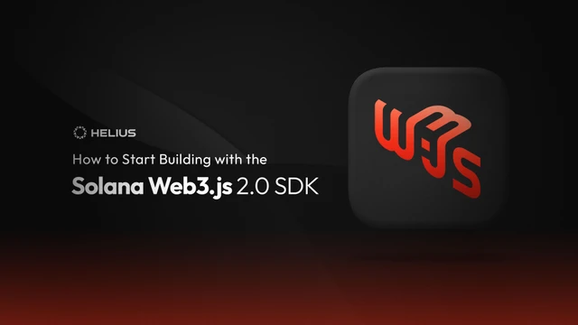 Solana Web3.js 2.0 SDK로 개발을 시작하는 방법