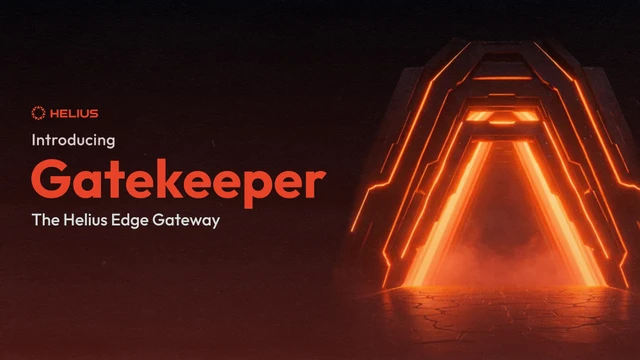 隆重推出 Gatekeeper——Helius 边缘网关