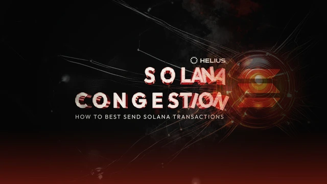 Kemacetan Solana: Cara Terbaik Mengirim Transaksi Solana