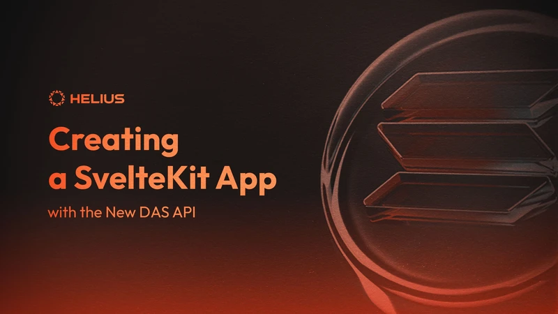 SvelteKit과 Digital Asset Standard API를 사용해 Solana 앱을 만드는 방법
