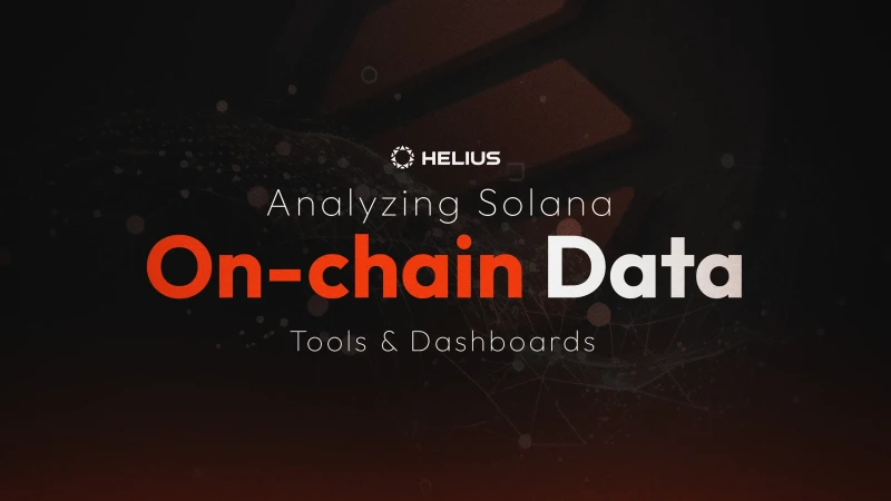 Solana 온체인 데이터 도구, 분석 및 대시보드