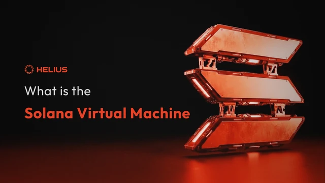 What is the Solana Virtual Machine (SVM)?