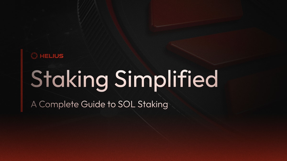Solana Staking Simplified:  A Complete Guide to SOL Staking